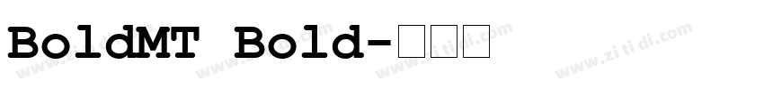 BoldMT Bold字体转换